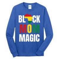 Black Mom Magic Black History Month Gift African American Gift Tall Long Sleeve T-Shirt