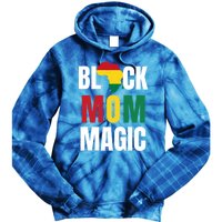 Black Mom Magic Black History Month Gift African American Gift Tie Dye Hoodie