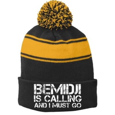 Bemidji Mn Minnesota Funny City Trip Home Roots Usa Gift Stripe Pom Pom Beanie