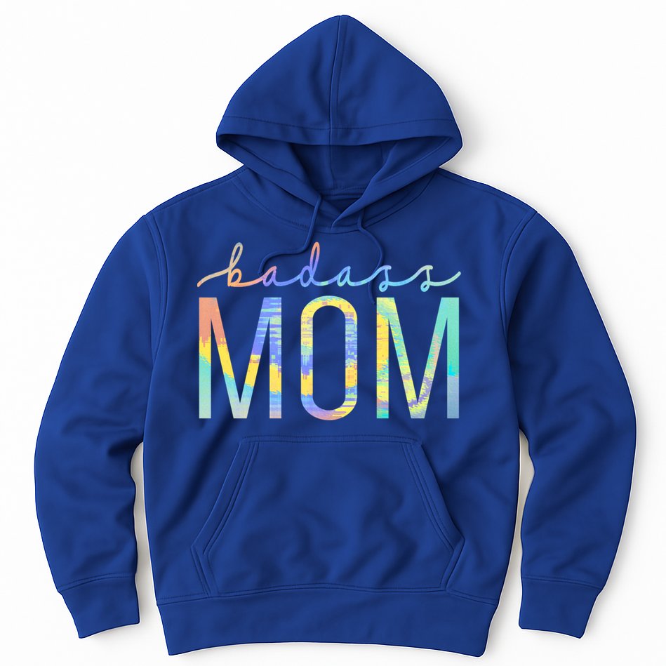 Badass Mom Mama Strong As A Mother Cute Mom Tiegiftdye Cool Gift Hoodie