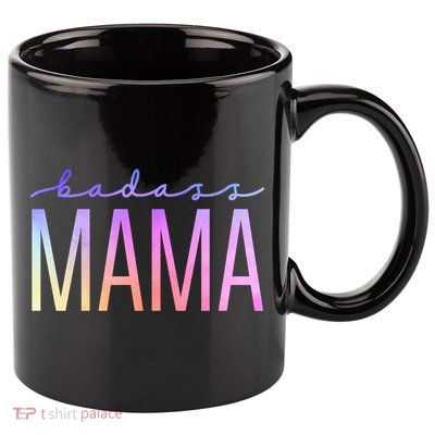 Badass Mom Mama Strong As A Mother Funny Cute Mom Gift 11oz C Handle Ceramic Mug