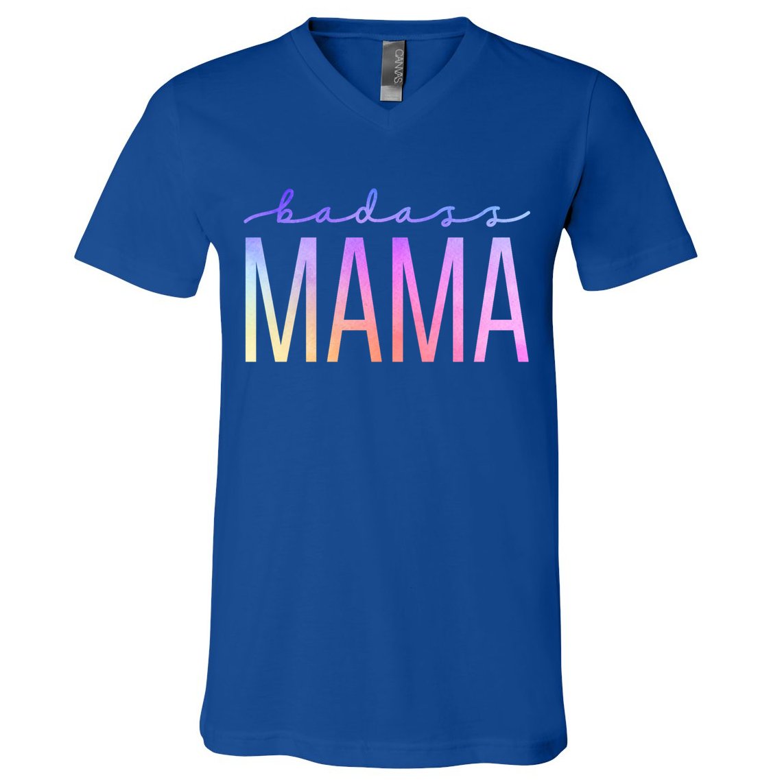 Badass Mom Mama Strong As A Mother Funny Cute Mom Gift V-Neck T-Shirt