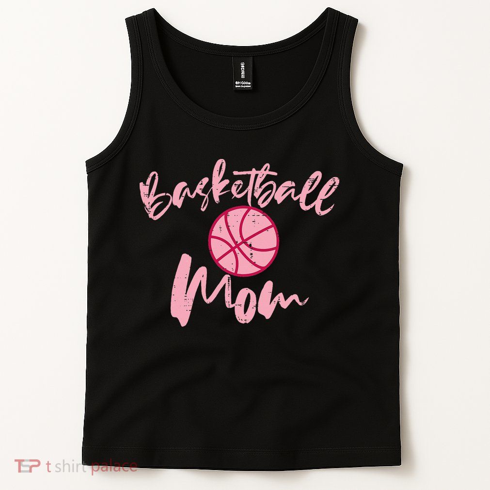 Basketball Mom Mothers Day Sports Tank Top