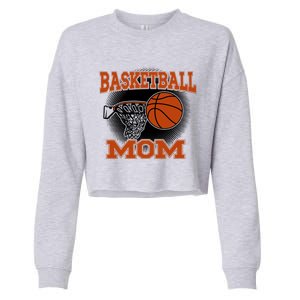 Basketball Mom Meaningful Gift Cropped Pullover Crew