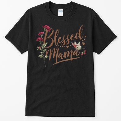 Blessed Mama MotherS Day Graphic Tall T-Shirt