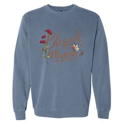 Blessed Mama MotherS Day Graphic Garment-Dyed Sweatshirt