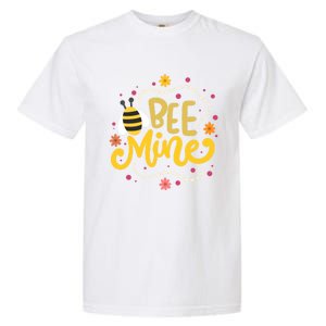 Bee Mine Meaningful Gift Happy Valentine's Day Quotes Cute Gift Garment-Dyed Heavyweight T-Shirt