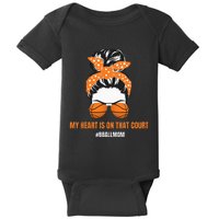 Basketball Mom Messy Bun Proud Mama Bball Basketball Glasses Baby Bodysuit