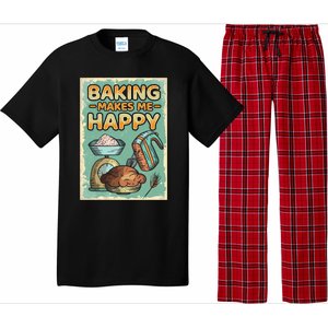 Baking Makes Me Happy Baker Baking Funny Gift Pajama Set