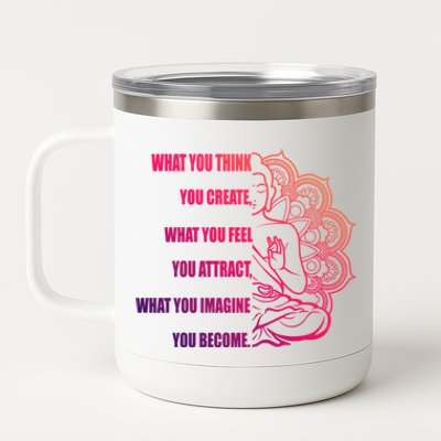 Buddha Meditation Meaningful Gift Law Of Attraction Gift 12 oz Stainless Steel Tumbler Cup