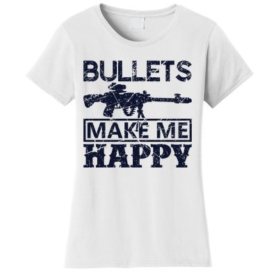 Bullets Make Me Happy Women's T-Shirt