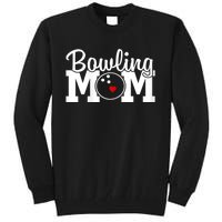 Bowling Mom Mothers Day Birthday Party For Women's Players Tall Sweatshirt