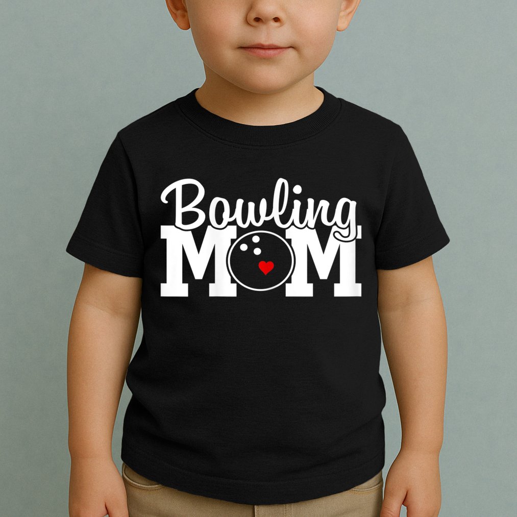 Bowling Mom Mothers Day Birthday Party For Women's Players Toddler T-Shirt