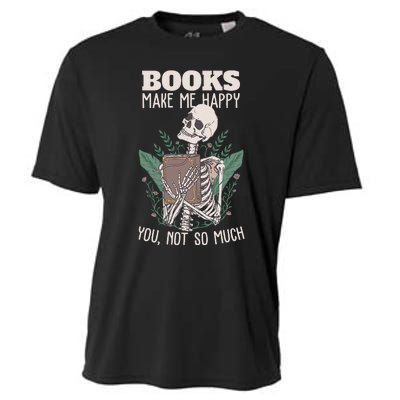 Books make me happy you not so much Funny Book Nerd Skeleton Cooling Performance Crew T-Shirt