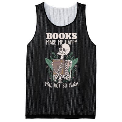 Books make me happy you not so much Funny Book Nerd Skeleton Mesh Reversible Basketball Jersey Tank