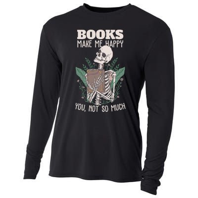 Books make me happy you not so much Funny Book Nerd Skeleton Cooling Performance Long Sleeve Crew