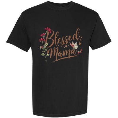 Blessed Mama MotherS Day Graphic Garment-Dyed Heavyweight T-Shirt