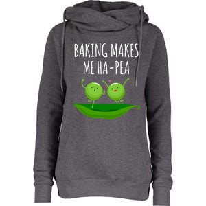 Baking Makes Me Hapea Happy Food Pun Funny Humor Gift Womens Funnel Neck Pullover Hood