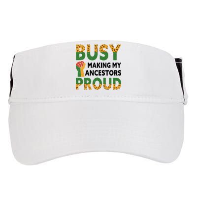 Busy Making My Ancestors Proud Black History Month Adult Drive Performance Visor