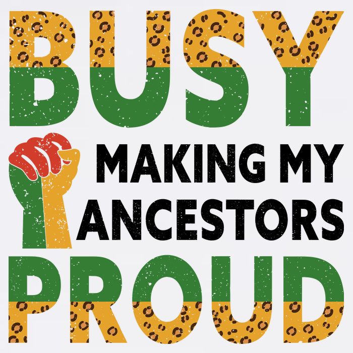 Busy Making My Ancestors Proud Black History Month Premium T-Shirt