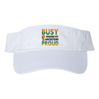 Busy Making My Ancestors Proud Black History Month Visor