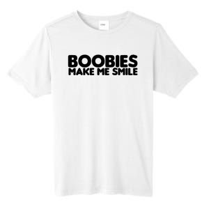 Boobies Make Me Smile Adult Humor Funny Gift Tall Fusion ChromaSoft Performance T-Shirt