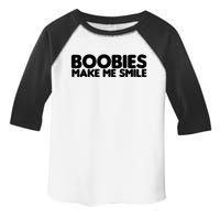 Boobies Make Me Smile Adult Humor Funny Gift Toddler Fine Jersey T-Shirt