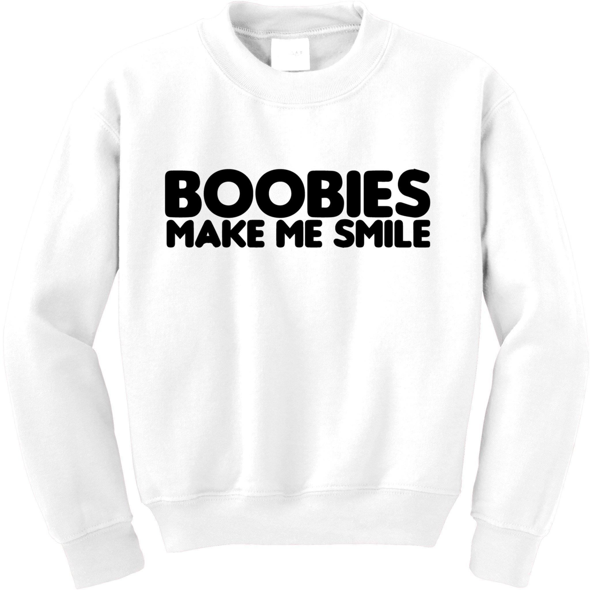 Boobies Make Me Smile Adult Humor Funny Gift Kids Sweatshirt