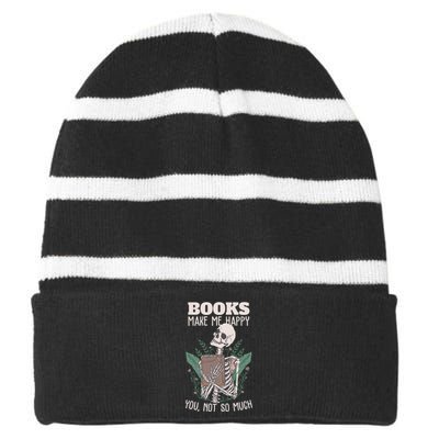 Books Make Me Happy You Not So Much Funny Book Nerd Skeleton Striped Beanie with Solid Band