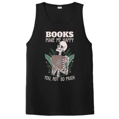 Books Make Me Happy You Not So Much Funny Book Nerd Skeleton PosiCharge Competitor Tank