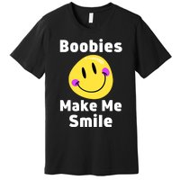 Boobies Make Me Smile Mardi Gras Funny Premium T-Shirt