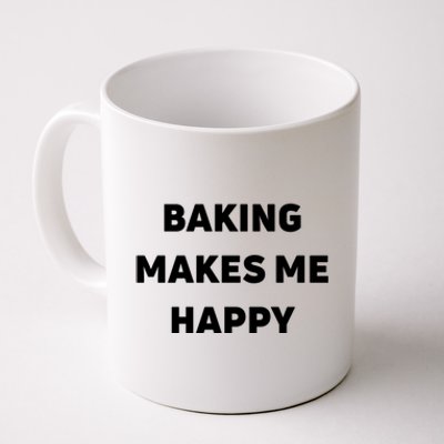 Baking Makes Me Happy Gift Coffee Mug