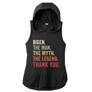 Biden Man Myth Legend Thank You Joe Biden President American Ladies PosiCharge Tri-Blend Wicking Draft Hoodie Tank