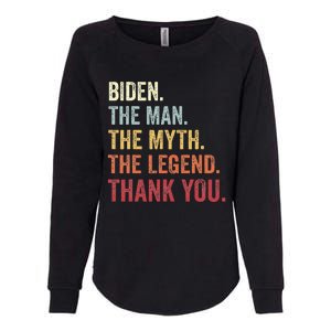 Biden Man Myth Legend Thank You Joe Biden President American Womens California Wash Sweatshirt