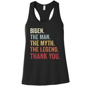 Biden Man Myth Legend Thank You Joe Biden President American Women's Racerback Tank