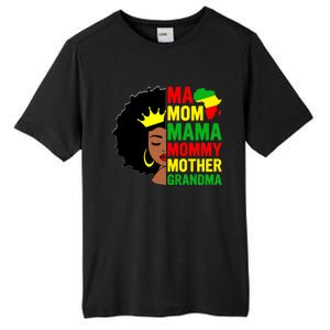 Black Mom Mama Mother Juneteenth Mother's Day Black History Cool Gift Tall Fusion ChromaSoft Performance T-Shirt