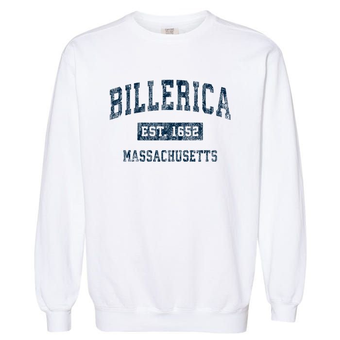 Billerica Massachusetts Ma Vintage Sports Design Garment-Dyed Sweatshirt