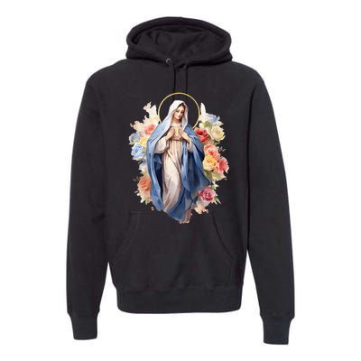 Blessed Mother Mary Mother Of Jesus Roses Our Lady Catholic Premium Hoodie