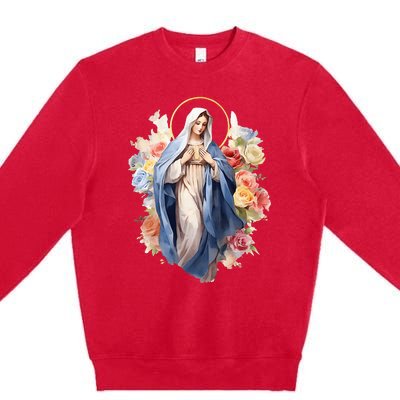 Blessed Mother Mary Mother Of Jesus Roses Our Lady Catholic Premium Crewneck Sweatshirt