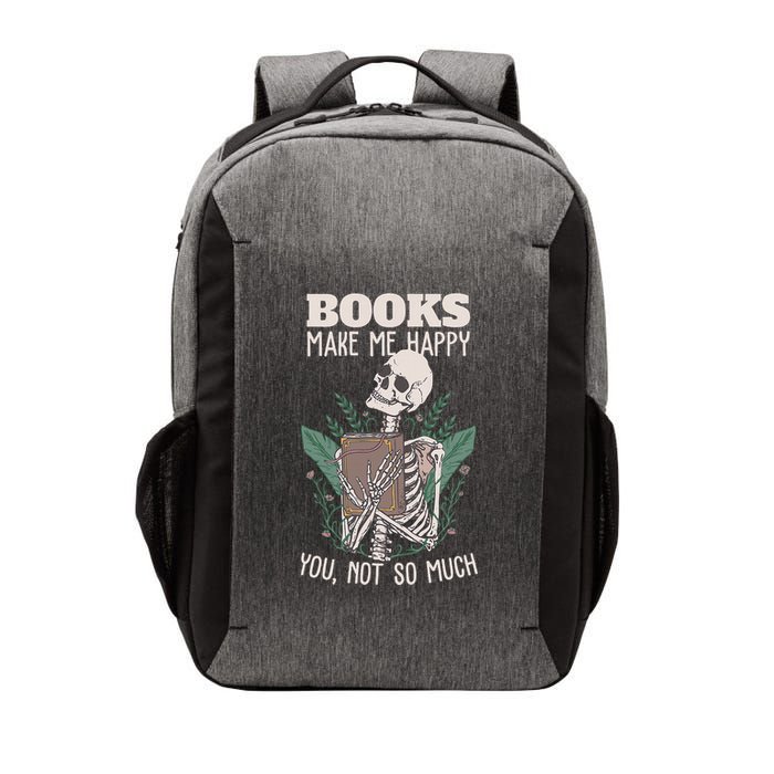 Books Make Me Happy You Not So Much Funny Book Nerd Skeleton Vector Backpack