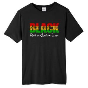 Black Mothers Matters Leader Queen Mommy Mother's Day Gift Tall Fusion ChromaSoft Performance T-Shirt