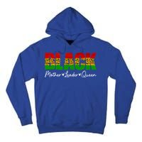 Black Mothers Matters Leader Queen Mommy Mother's Day Gift Tall Hoodie