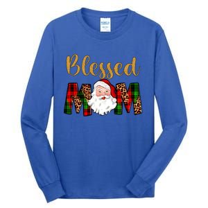 Blessed Mom Mama Santa Claus Funny Matching Family Christmas Gift Tall Long Sleeve T-Shirt