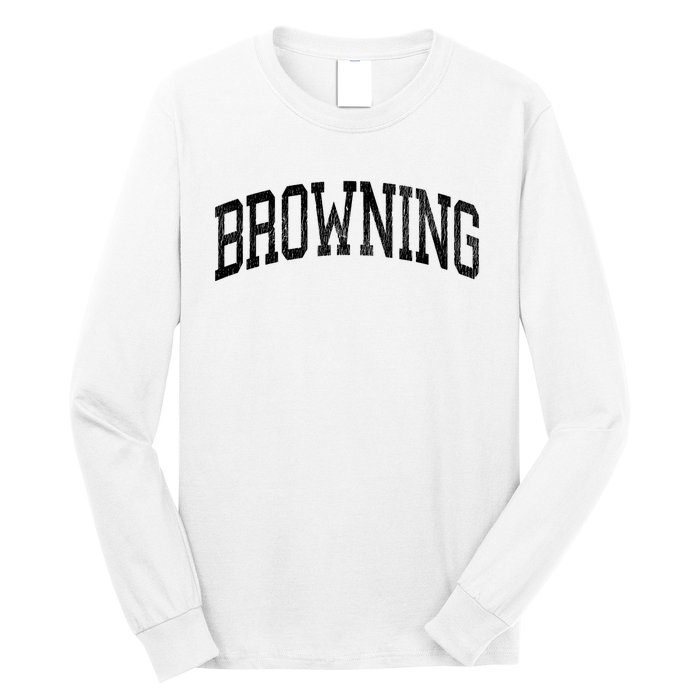 Browning Montana Mt Vintage Athletic Sports Design Long Sleeve T Long Sleeve Shirt