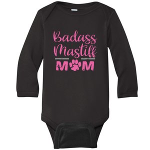 Badass Mastiff Mom Funny Dog Lover Pet Owner Baby Long Sleeve Bodysuit