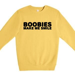 Boobies Make Me Smile Funny Adult Humor Premium Crewneck Sweatshirt