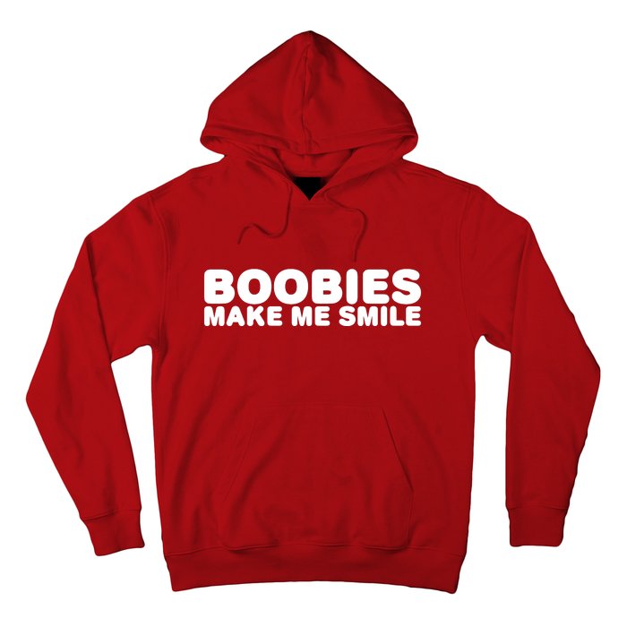 Boobies Make Me Smile Funny Adult Humor Hoodie