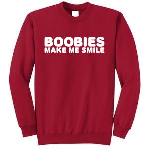 Boobies Make Me Smile Funny Adult Humor Tall Sweatshirt