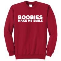 Boobies Make Me Smile Funny Adult Humor Tall Sweatshirt