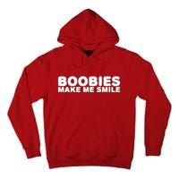 Boobies Make Me Smile Funny Adult Humor Tall Hoodie